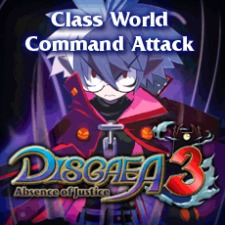 Disgaea 3: Absence of Justice дополнение Class World Command Attack